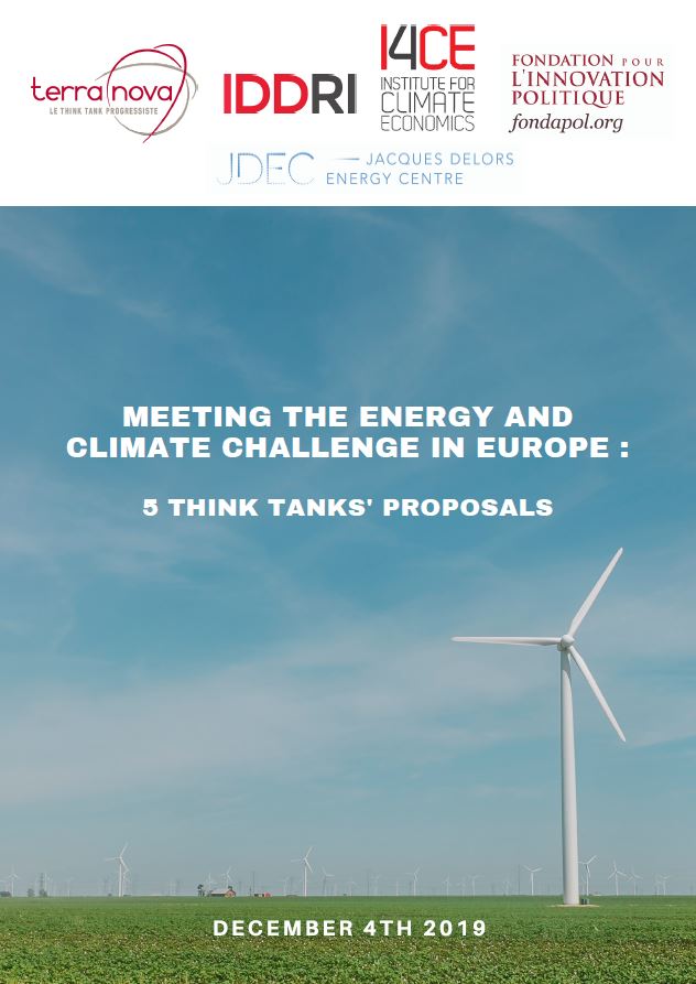 Meeting the energy and climate challenge in Europe 5 think tanks