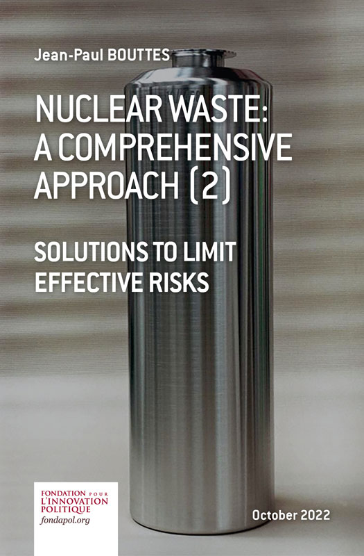 Nuclear Waste A Comprehensive Approach Fondapol
