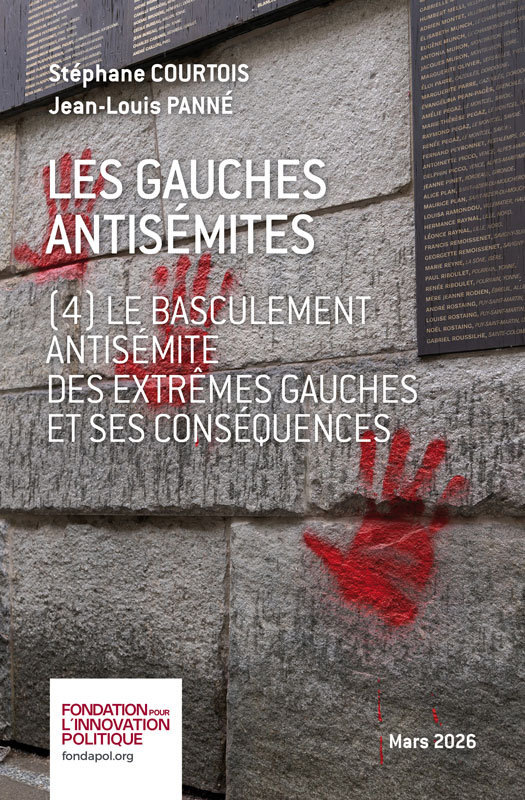 Les gauches antisémites (4)
